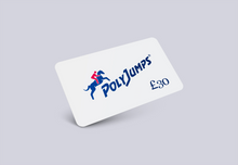 Load image into Gallery viewer, PolyJumps £30 eGift Card
