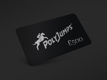 Load image into Gallery viewer, Metallic Black PolyJumps Gift Card for £500.00
